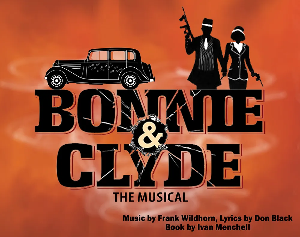 Bonnie & Clyde The Musical (Auditions)